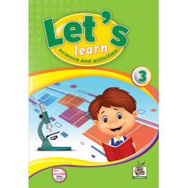 Let's learn science & activities 3 Let's learn science & activities 3